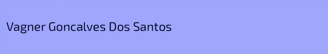 Vagner Goncalves Dos Santos